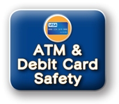 ATM and debit card safety button